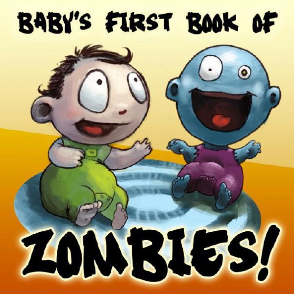 Baby’s First Book of Zombies – Hireillo | Hire an Illustrator